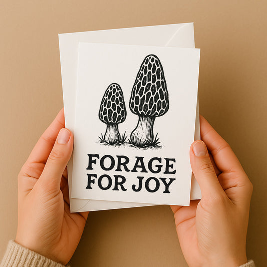Forage for Joy - Greeting Card